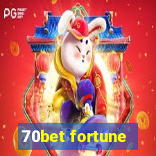70bet fortune